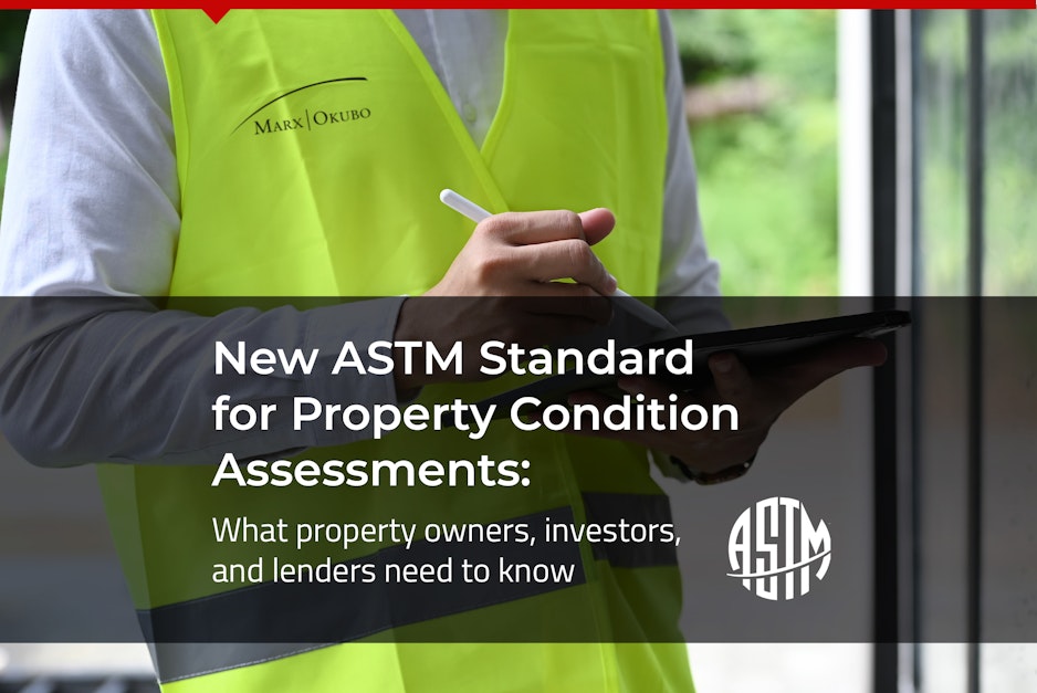 New ASTM Standard for Property Condition Assessments What property
