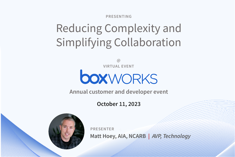 Matt Hoey, Assistant Vice President of Technology, to present at BoxWorks October 11